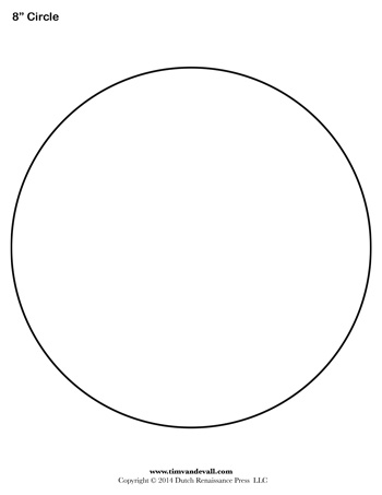 Circle Template 8 Inch Tim 39 s Printables
