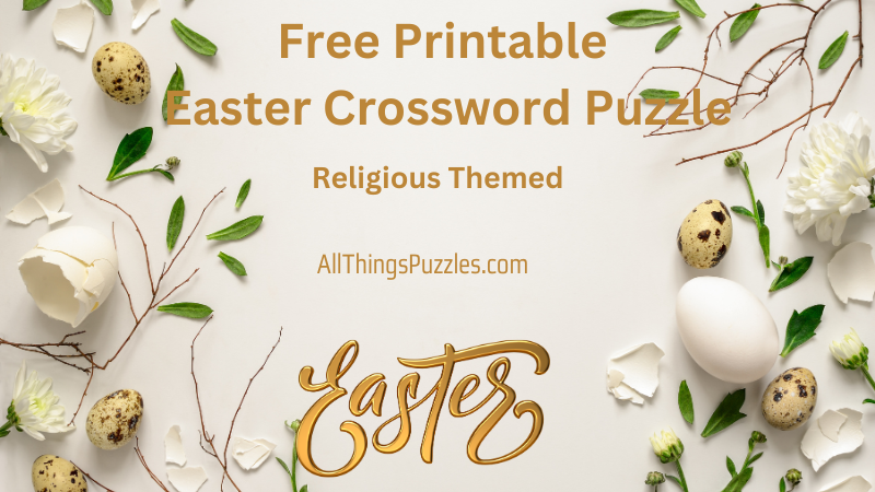 Free Printable Easter Crossword Puzzle Holiday Theme